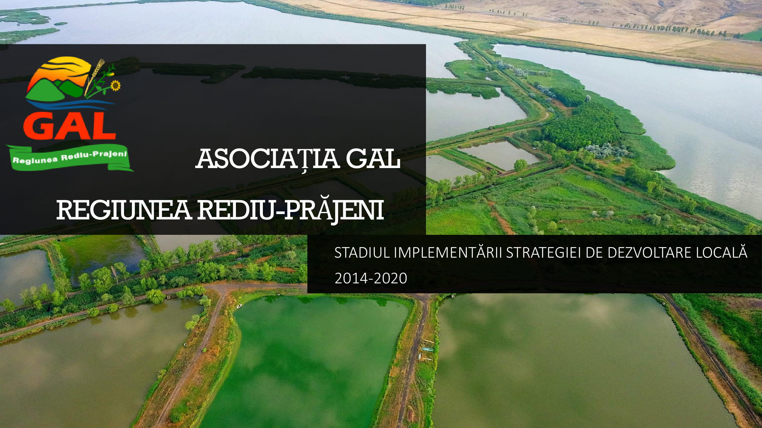 Stadiul implementării Strategiei de Dezvoltare Locală 2014-2020