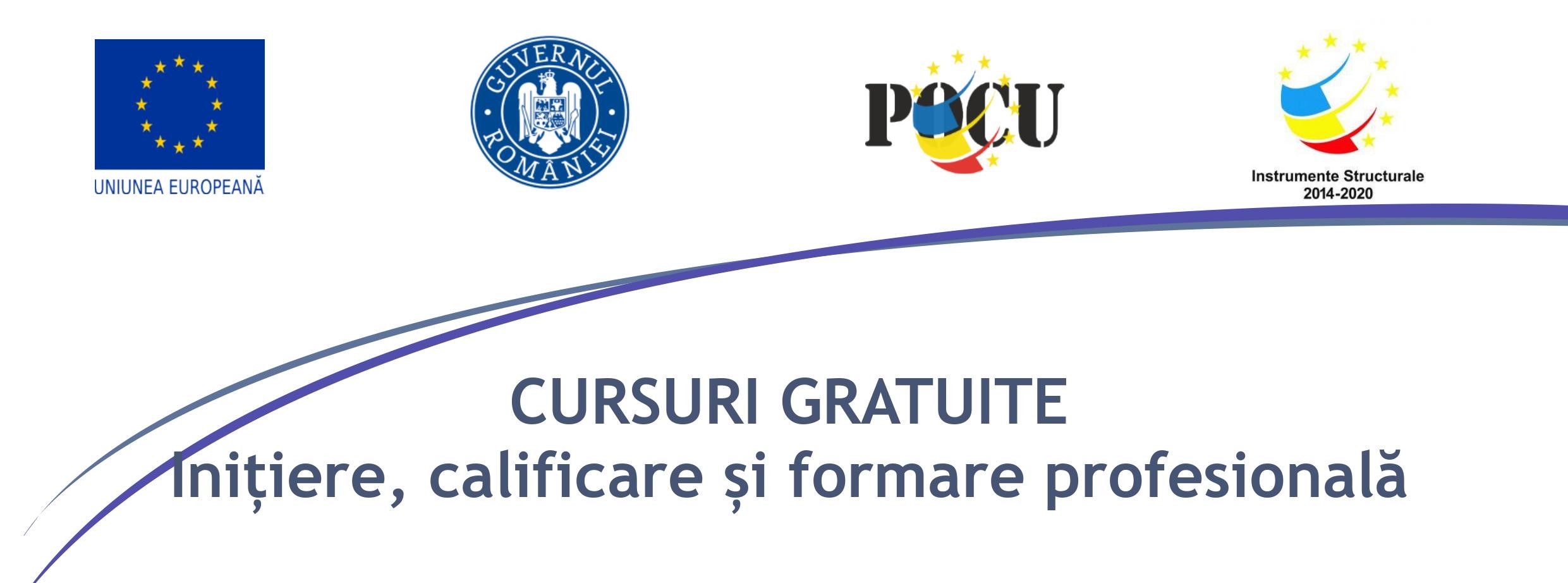 CURSURI DE FORMARE PROFESIONALĂ GRATUITE
