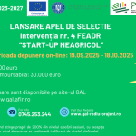 Lansare apel de selecție nr. 806/815/1/2/2025 - Intervenția nr. 4 START-UP NEAGRICOL