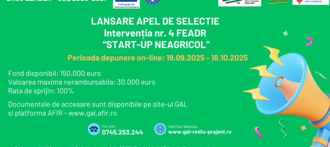 Lansare apel de selecție nr. 806/815/1/2/2025 – Intervenția nr. 4 START-UP NEAGRICOL