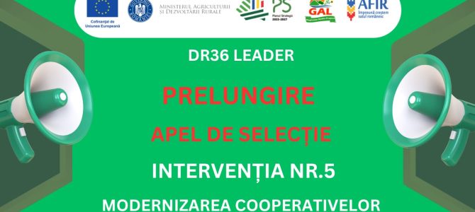 Prelungire apel de selecție nr. 802/000/2/10/2026 – Intervenția nr. 5 – MODERNIZAREA COOPERATIVELOR AGRICOLE